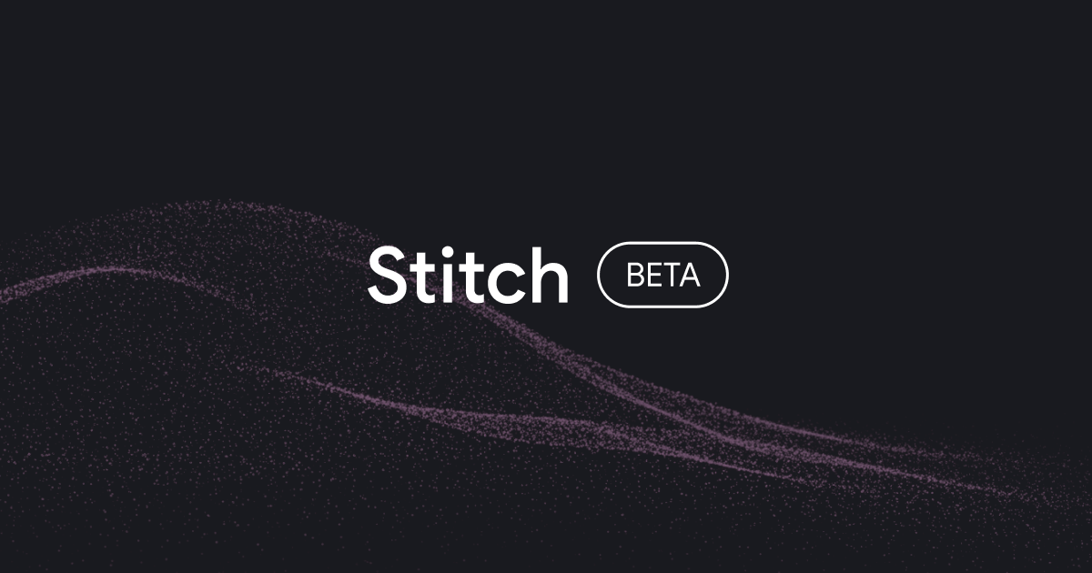 Stitch by Google preview