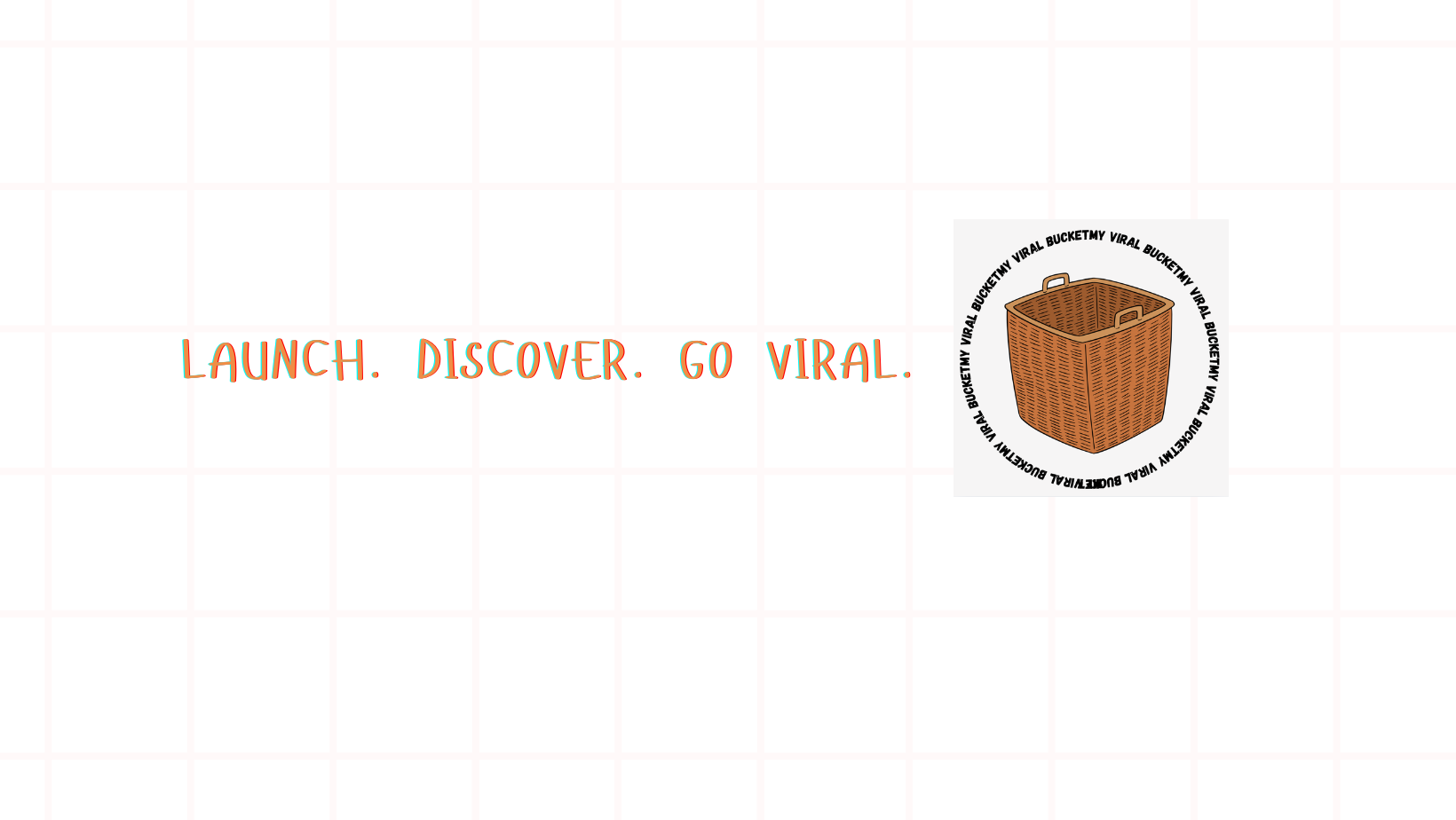 Viral Bucket preview