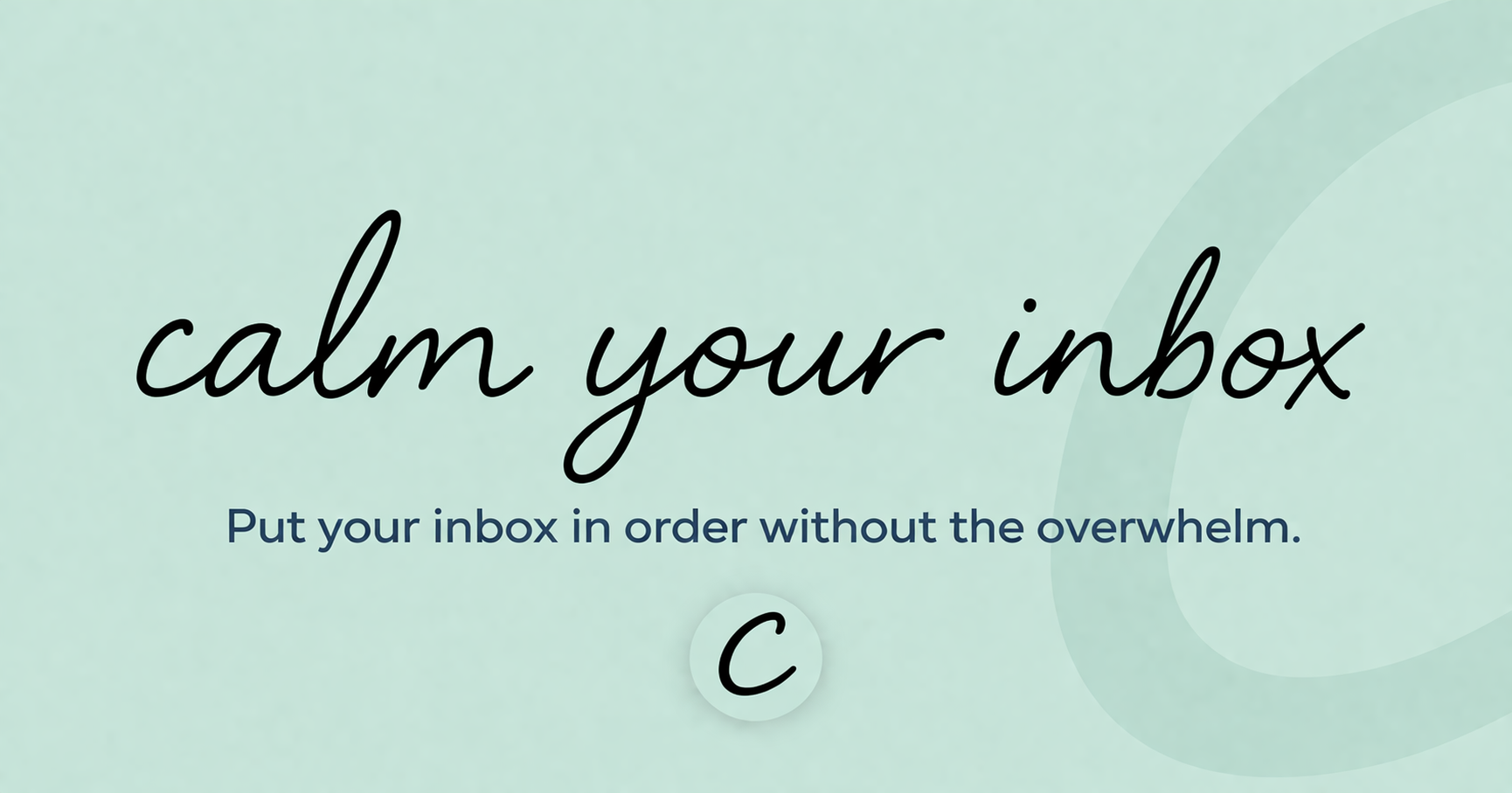 Calm Your Inbox preview