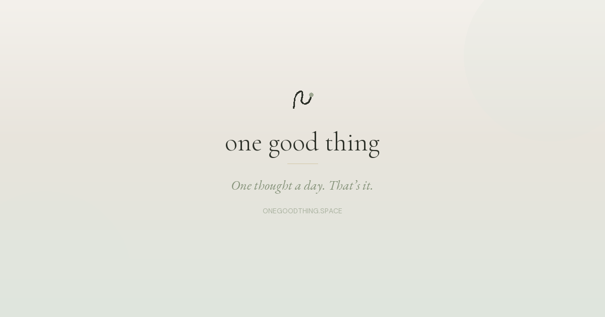 One Good Thing preview